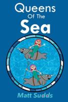 Queens of The Sea 1069632708 Book Cover