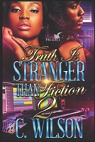 Truth is Stranger than Fiction 2 B0FDKXR75Y Book Cover