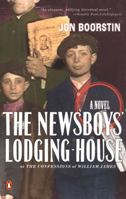 The Newsboys' Lodging-House: or The Confessions of William James--A novel 0142003921 Book Cover