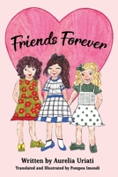 Friends Forever 1950339661 Book Cover
