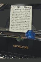 The Blue Rose B0CCK8VTQM Book Cover