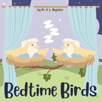 Bedtime Birds B0CM1MV9KD Book Cover