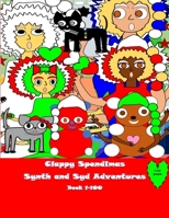 Clappy Spendimas: Synth and Syd Adventures B09MYYX1NP Book Cover