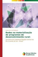 Redes Na Materializacao de Programas de Desenvolvimento Rural 3639612590 Book Cover