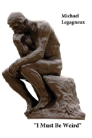 I Must be Weird null Book Cover