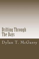 Drifting Through The Days 1976016851 Book Cover