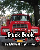 Astoria Truck Book 1728777798 Book Cover