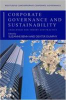 Corporate Governance and Sustainability: Challenges for Theory and Practice 0415380634 Book Cover