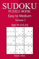300 Easy to Medium Sudoku Puzzle Book 2019 1727194683 Book Cover