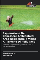 Esplorazione Del Benessere Ambientale: Area Residenziale Vicino Al Terreno Di Pullu Kole (Italian Edition) 620653149X Book Cover