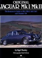 Original Jaguar MkI/MkII: The Restorer's Guide to MkI, MkII, 240/340 and Daimler V8 (Original Series) 1906133042 Book Cover