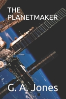 THE PLANETMAKER B08N3NBQJP Book Cover