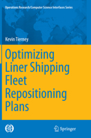 Optimizing Liner Shipping Fleet Repositioning Plans 3319176641 Book Cover