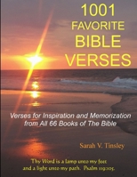 1001 Favorite Bible Verses, Verses for Inspiration and Memorization from All 66 Books of the Bible 1105911012 Book Cover