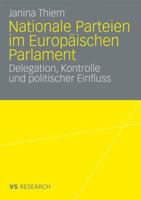 Nationale Parteien Im Europaischen Parlament: Delegation, Kontrolle Und Politischer Einfluss 3531164155 Book Cover
