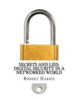Secrets and Lies Digital Security in a Networked World 197613336X Book Cover