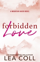 Forbidden Love: Special Edition Paperback 196193907X Book Cover
