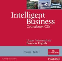 Intelligent Business Upper Intermediate Course Book CD 1-2 0582840538 Book Cover