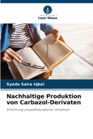 Nachhaltige Produktion von Carbazol-Derivaten (German Edition) 6208539544 Book Cover