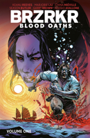BRZRKR: Blood Oaths Vol. 1 B0GSDCTBT9 Book Cover