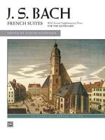 French Suites (Alfred Masterwork Edition) 0739014064 Book Cover