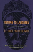Return to Laughter: An Anthropological Novel 1684222702 Book Cover
