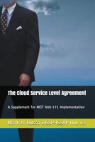 The Cloud Service Level Agreement: A Supplement for Nist 800-171 Implementation 1983156531 Book Cover