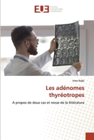 Les adénomes thyréotropes 6203424587 Book Cover