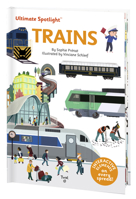 Ultimate Spotlight: Trains B07SVKRG3R Book Cover