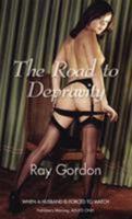 The Road to Depravity (Nexus) B007YZQSP0 Book Cover