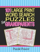 101 Large Print Word Search Puzzles For Grandparents 1704741726 Book Cover