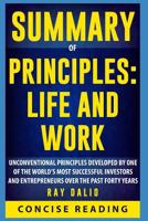 Summary of Principles: Life and Work By Ray Dalio 1976931843 Book Cover
