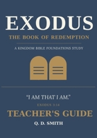 EXODUS: THE BOOK OF REDEMPTION — TEACHERS GUIDE B0HGS67Y88 Book Cover