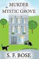 Murder in Mystic Grove (Liz Bean #2) 1986671372 Book Cover