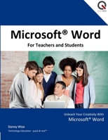Microsoft Word for Teachers and Students 1312765240 Book Cover