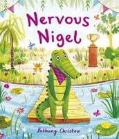 Nervous Nigel 1787416615 Book Cover