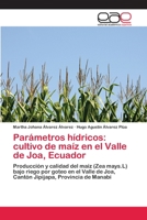 Par�metros h�dricos: cultivo de ma�z en el Valle de Joa, Ecuador 6202255870 Book Cover
