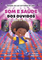 Som e sau´de dos ouvidos (Portuguese Edition) 6554209123 Book Cover