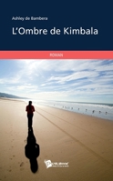 L'Ombre de Kimbala (French Edition) 2748358244 Book Cover