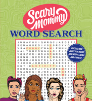 Scary Mommy Word Search 1645178579 Book Cover