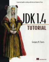 The JDK 1.4 Tutorial 1930110456 Book Cover
