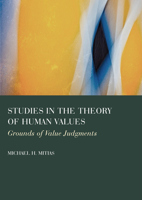 Studies in the Theory of Human Values: Grounds of Value Judgments 183711823X Book Cover