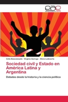 Sociedad Civil y Estado En America Latina y Argentina 3659086843 Book Cover