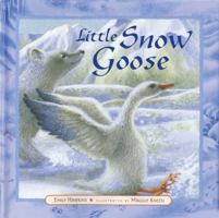 Little Snow Goose 0525421661 Book Cover