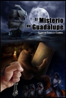 El Misterio de Guadalupe B0962N5F21 Book Cover