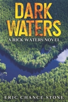 Dark Waters: A Rick Waters Novel (Caribbean Adventure Series) 1959020277 Book Cover