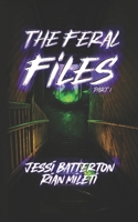 The Feral Files B0FHJ1BK2J Book Cover