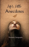 Life's Little Anecdotes Poems of Hope, Heart and Healing 9373149504 Book Cover