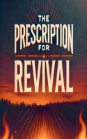 The Prescription for Revival B0DZK869S2 Book Cover