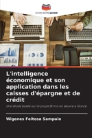 L'intelligence économique et son application dans les caisses d'épargne et de crédit (French Edition) 6207721616 Book Cover